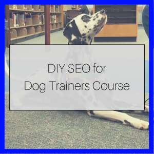 online course for dog trainers for SEO